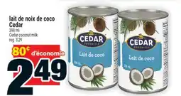 Super C LAIT DE NOIX DE COCO CEDAR | CEDAR COCONUT MILK offer