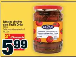Super C Tomates séchées dans l'huile Cedar | Cedar sundried tomatoes in oil offer