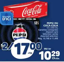Marché Bonichoix PEPSI OR COCA-COLA offer