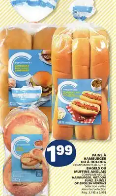 Marché Bonichoix COMPLIMENTS HAMBURGER, HOT-DOG BUNS, BAGELS OR ENGLISH MUFFINS offer