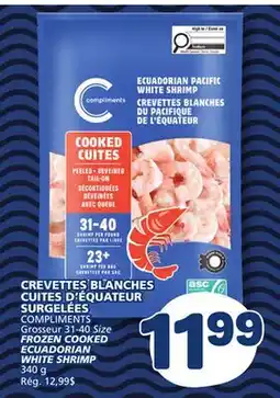 Marché Bonichoix COMPLIMENTS Grosseur FROZEN COOKED ECUADORIAN WHITE SHRIMP offer