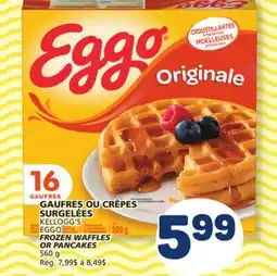Marché Bonichoix KELLOGG'S EGGO FROZEN WAFFLES OR PANCAKES offer