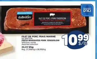 Marché Bonichoix DU BRETON FRESH MARINATED PORK TENDERLOIN offer