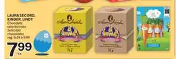 Brunet LAURA SECORD, KINDER, LINDT Chocolats sélectionnés offer