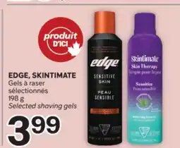 Brunet EDGE, SKINTIMATE Gels à raser sélectionnés offer