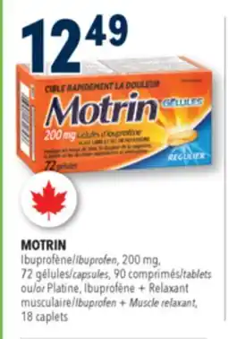 Familiprix MOTRIN, Ibuprofen, 200 mg, 72 capsules, 90 tablets or Ibuprofen + Muscle relaxant, 18 caplets offer