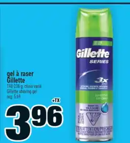 Super C GEL À RASER GILLETTE | GILLETTE SHAVING GEL offer