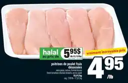 Super C POITRINES DE POULET FRAIS DÉSOSSÉES | FRESH BONELESS CHICKEN BREASTS offer