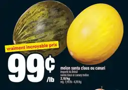 Super C Melon santa claus ou canari | Santa claus or canary melon offer