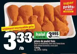 Super C PILONS DE POULET FRAIS | FRESH CHICKEN DRUMSTICKS offer