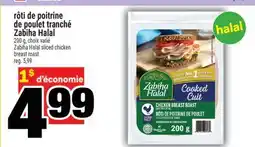 Super C Rôti de poitrine de poulet tranché Zabiha Halal | Zabiha Halal sliced chicken breast roast offer