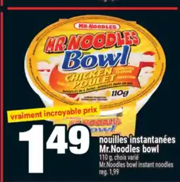 Super C MR. NOODLES BOWL | MR. NOODLES BOWL INSTANT NOODLES offer