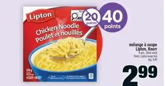 Super C mélange à soupe Lipton, Knorr |Knorr, Lipton soup mix offer