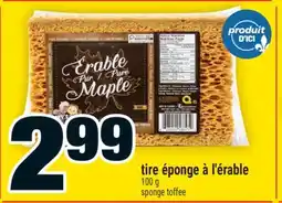 Super C tire éponge à l'érable | sponge toffee offer