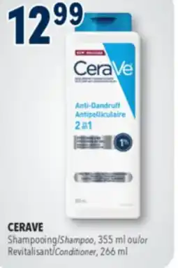 Familiprix CERAVE Shampoo, 355 ml or Conditioner, 266 ml offer