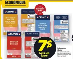 Metro BOLOGNE DUO OLYMEL | OLYMEL DUO BOLOGNA offer