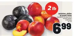 Metro NECTARINES, PÊCHES OU PRUNES NOIRES | NECTARINES, PEACHES OR BLACK PLUMS offer