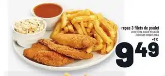 Metro REPAS 3 FILETS DE POULET | 3 CHICKEN TENDERS MEAL offer