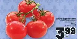 Metro TOMATES ROUGES EN GRAPPE | STEMMED RED TOMATOES offer