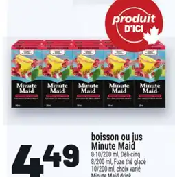 Metro BOISSON OU JUS MINUTE MAID | MINUTE MAID DRINK offer