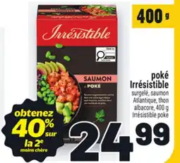 Metro POKÉ IRRÉSISTIBLE | IRRÉSISTIBLE POKE offer