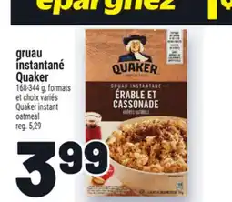 Metro GRUAU INSTANTANÉ QUAKER | QUAKER INSTANT OATMEAL offer