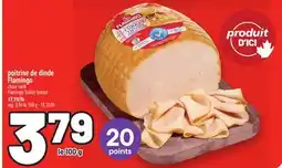 Metro POITRINE DE DINDE FLAMINGO | FLAMINGO TURKEY BREAST offer