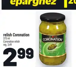 Metro RELISH CORONATION | CORONATION RELISH offer