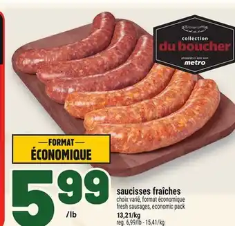 Metro SAUCISSES FRAÎCHES offer