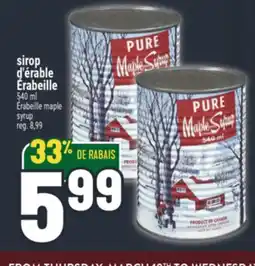 Marché Adonis SIROP D'ÉRABLE ÉRABEILLE | ÉRABEILLE MAPLE SYRUP offer