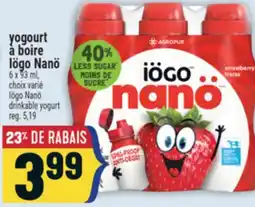 Marché Adonis YOGOURT À BOIRE IÖGO NANÖ | IÖGO NANÖ DRINKABLE YOGURT offer