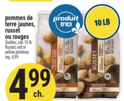 Marché Adonis POMMES DE TERRE JAUNES, RUSSET OU ROUGES | RUSSET, RED OR YELLOW POTATOES offer