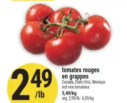Marché Adonis TOMATES ROUGES EN GRAPPES | RED VINE TOMATOES offer