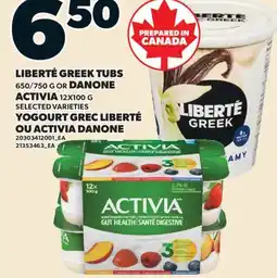Valu-mart YOGOURT GREC LIBERTÉ OU ACTIVIA DANONE offer