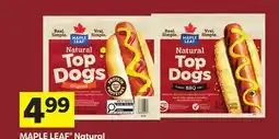 Foodland MAPLE LEAF Natural Top Dogs offer