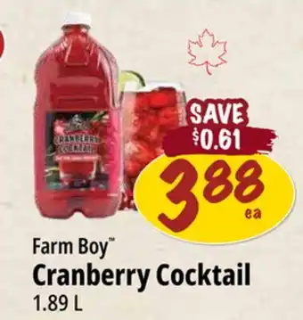 Farm Boy Farm Boy Cranberry Cocktail offer