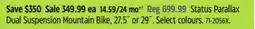 Canadian Tire Status Parallax Dual Suspension Mountain Bike, 27.5˝ or 29˝. Select colours offer