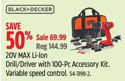 Canadian Tire Black & Decker 20V MAX Li-Ion Drill/Driver with 100-Pc Accessory Kit offer