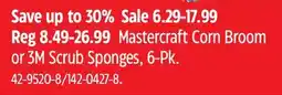 Canadian Tire Mastercraft Corn Broom or 3M Scrub Sponges offer
