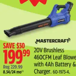 Canadian Tire Mastercraft 20V Brushless 460CFM Leaf Blower with 4Ah Battery & Charger offer