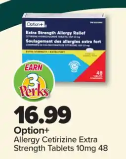 PharmaChoice Option+ Allergy Cetirizine Extra Strength Tablets offer