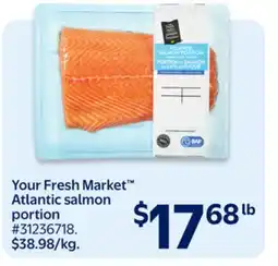 Walmart Your Fresh Market Atlantic salmon portion offer