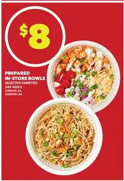 Loblaws PREPARED IN-STORE BOWLS offer
