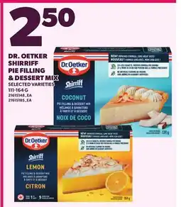 Loblaws DR. OETKER SHIRRIFF PIE FILLING & DESSERT MIX offer