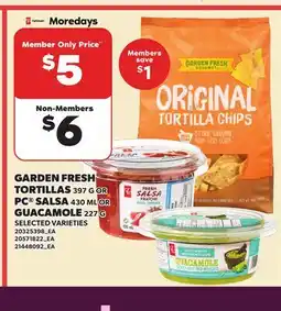 Loblaws GARDEN FRESH TORTILLAS, 397 G OR PC SALSA, 430 ML OR GUACAMOLE, 227 G offer