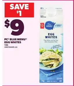 Loblaws PC BLUE MENU EGG WHITES offer