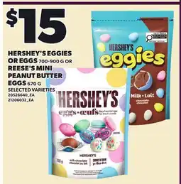 Loblaws HERSHEY'S EGGIES OR EGGS, 700-900 G OR REESE'S MINI PEANUT BUTTER EGGS, 670 G offer