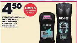 Loblaws AXE DEODORANT, 76/85 G, BODY SPRAY, 113 G, BODY WASH OR HAIR CARE, 473 ML offer