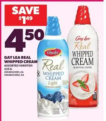 Loblaws GAY LEA REAL WHIPPED CREAM offer