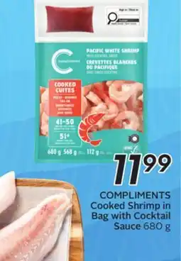 Sobeys COMPLIMENTS Cooked Shrimp in Bag with Cocktail Sauce offer